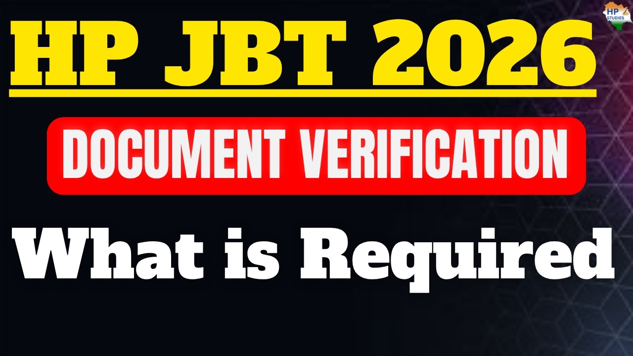 HP JBT Commission 2026 | Document Verification | What Is required #hpjbtcommission #hpjbt