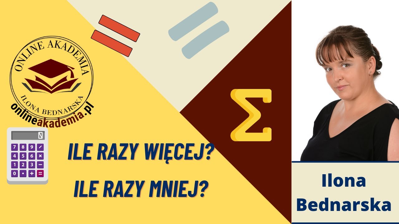 Ile razy więcej. Ile razy mniej. Wprowadzenie