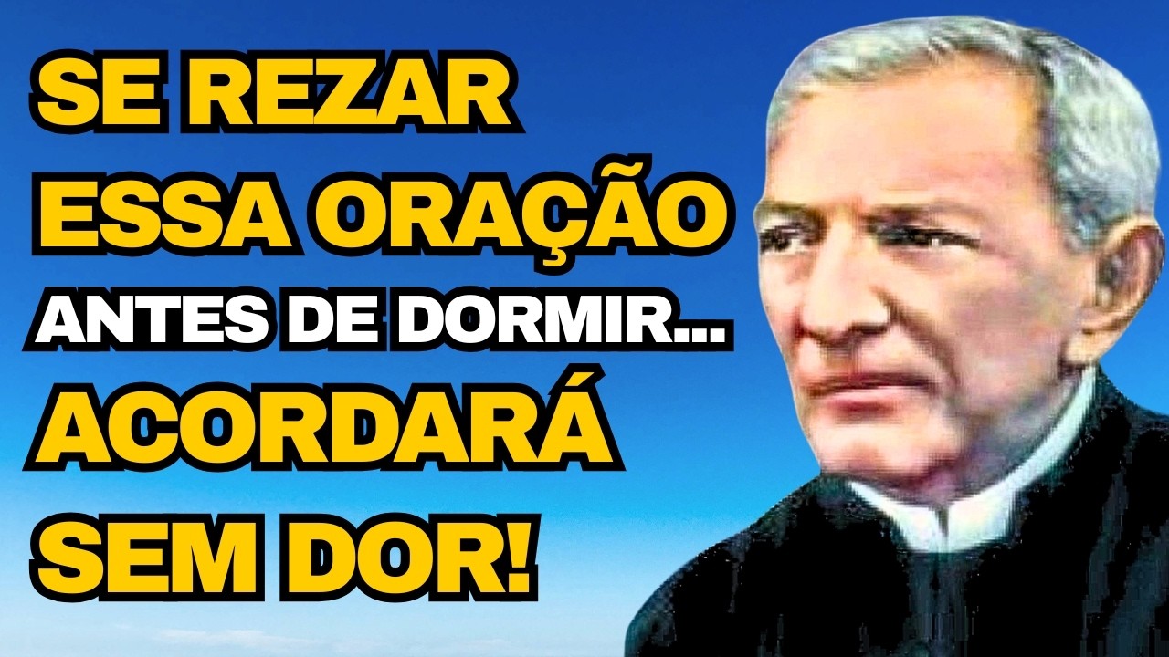PADRE CÍCERO REVELA REZE ESTA ORAÇÃO ANTES DE DORMIR E ACORDE SEM DOR