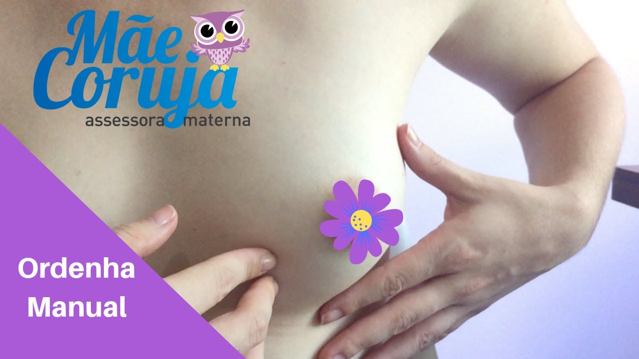 Como fazer ordenha manual - M&atilde;e Coruja Assessora Materna