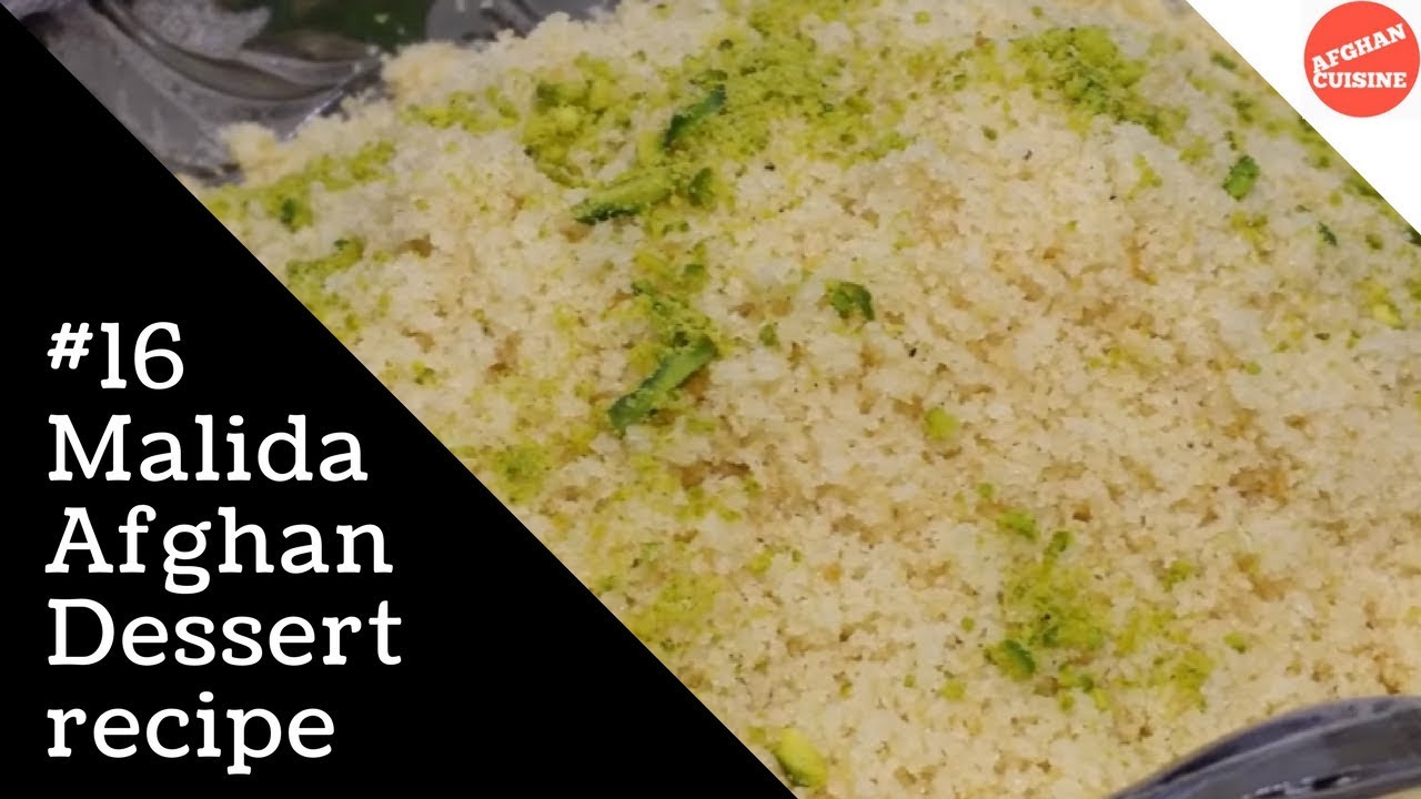 Malida recipe - Afghan Sweets 'Afghan Cuisine' EP#16 #Maleeda