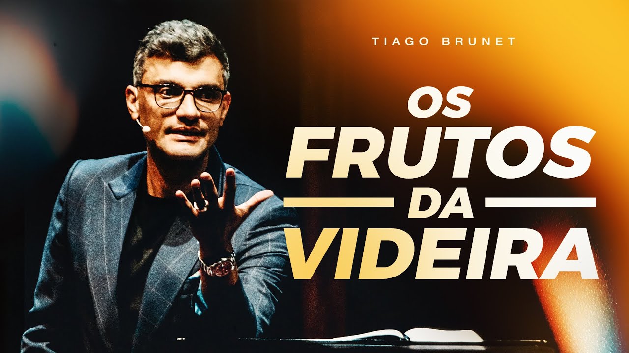DESTINADOS a dar FRUTOS | TIAGO BRUNET