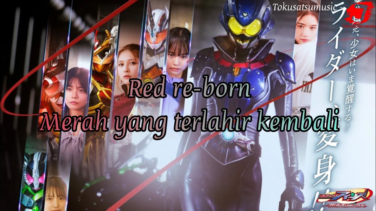 Red Re-born by Do as infinity {Opening Kamen rider eins with Girls remix}