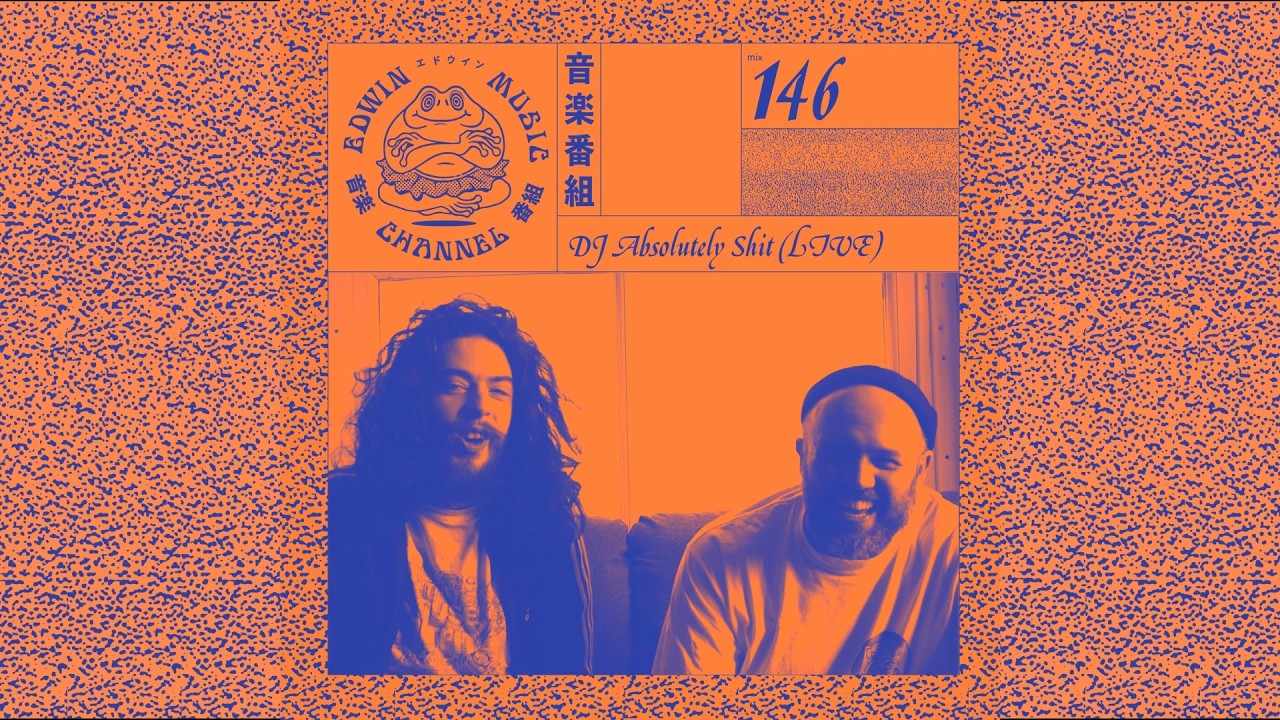 EDWIN MUSIC CHANNEL MIX - N°146 - DJ Absolutely Shit (LIVE The White Hotel)