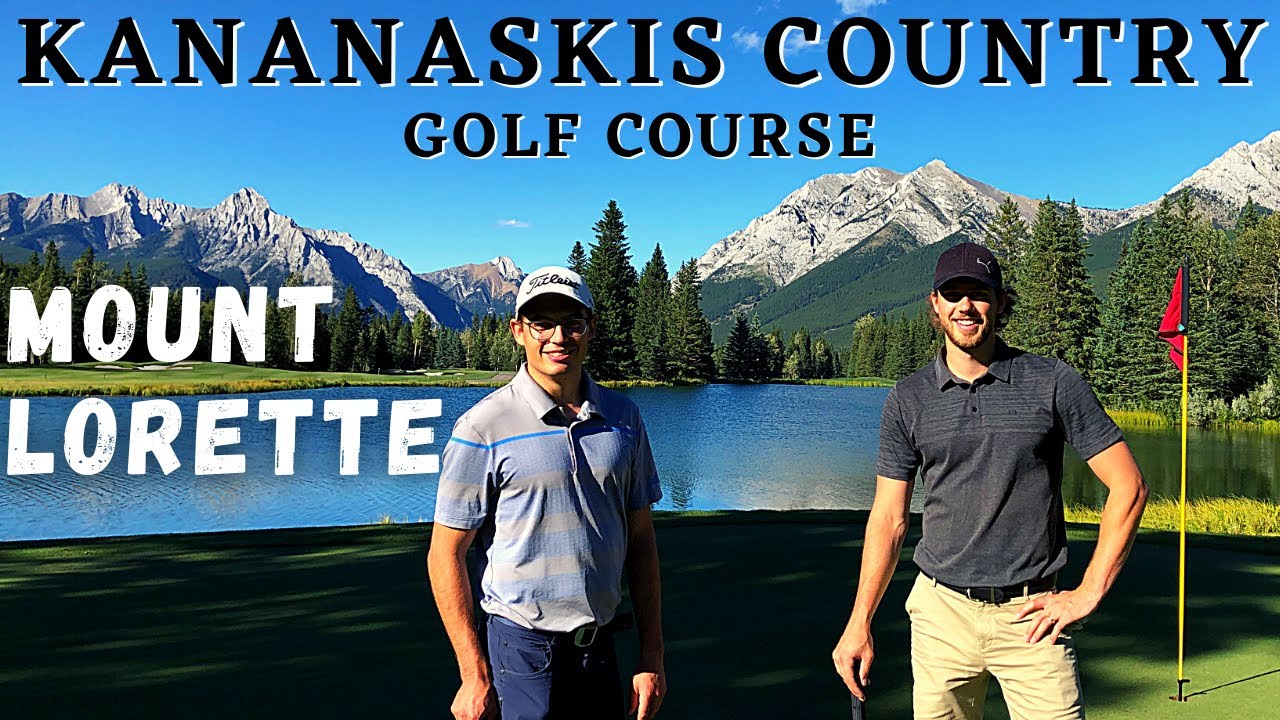 Kananaskis Country Golf Course: Mount Lorette