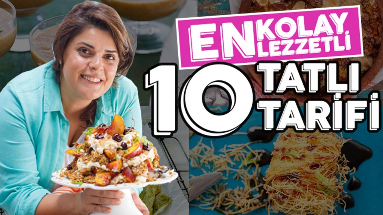 Aşırı Kolay ve Lezzetli 10 Tatlı Tarifi 🍪🍫 Refikaca Tiramisu, Çikolu Helva, Katmer, Kadayıf ve ...