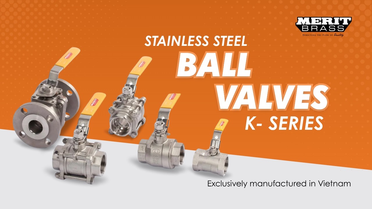 Vietnam-Made Stainless Steel Ball Valves by Merit Brass