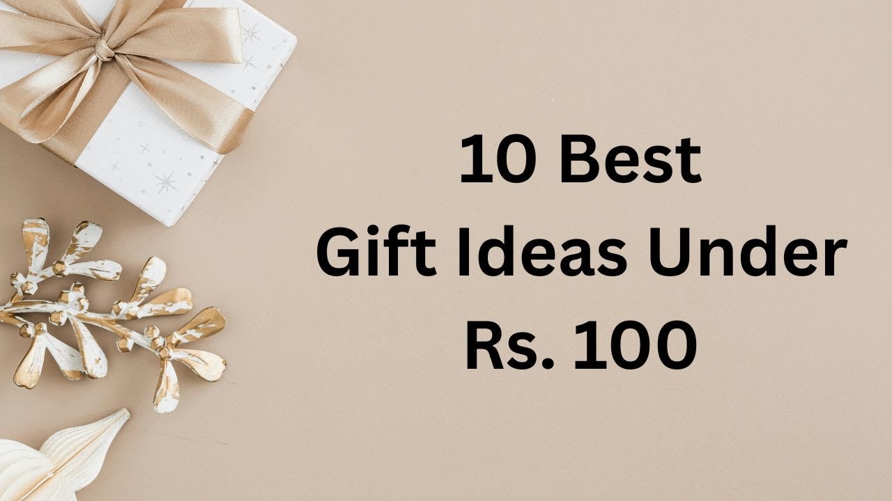 10 Best Gift Ideas Under ₹100 || Online Gift Under 100