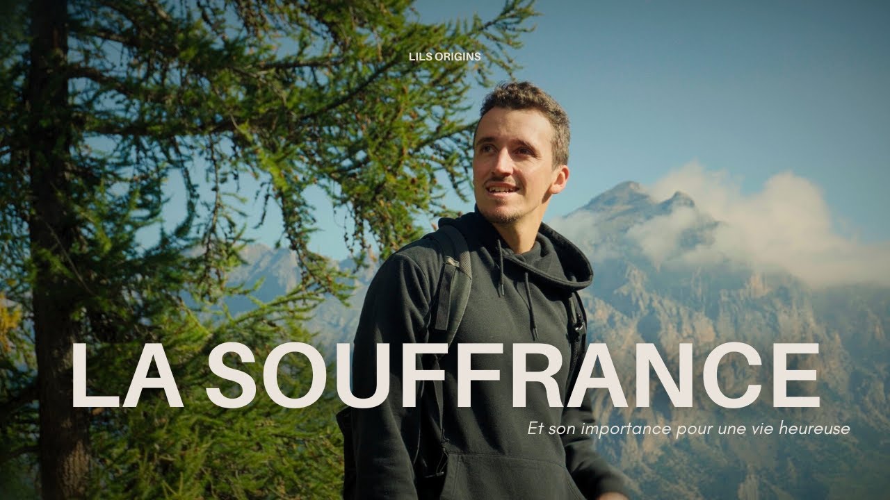 - Pourquoi tu dois souffrir pour être heureux -