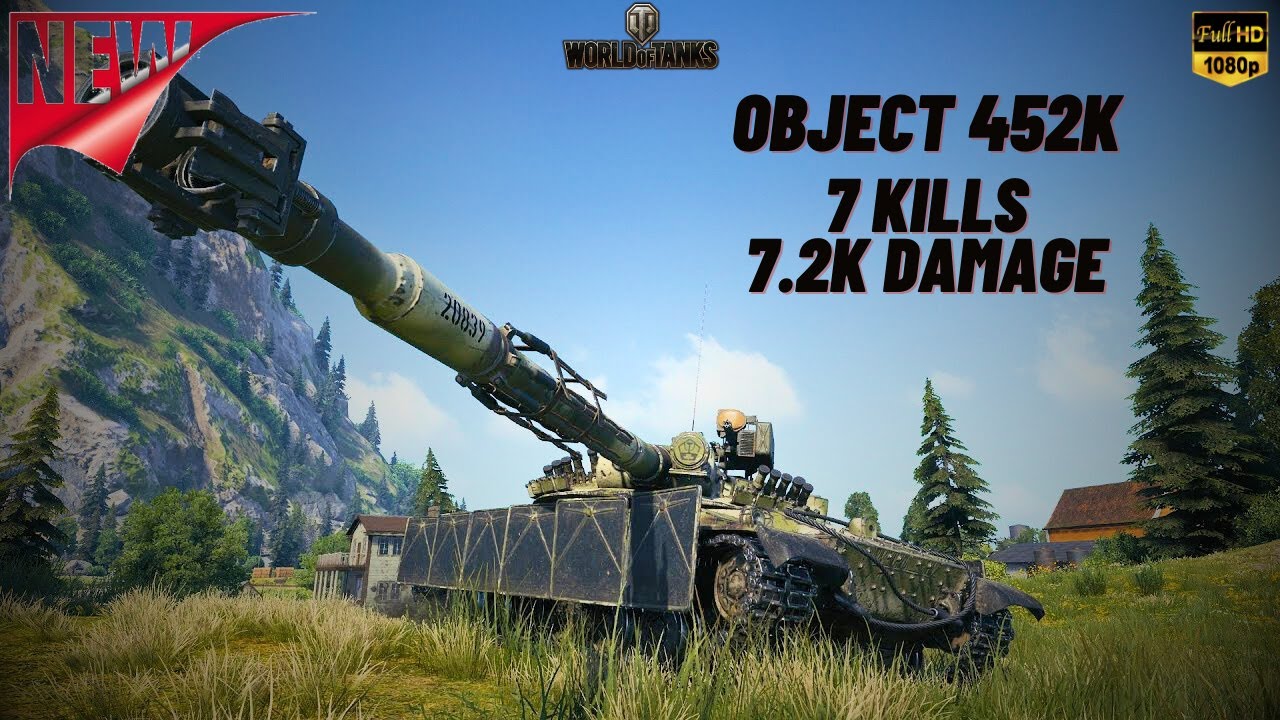 WOT - OBJECT 452K 7 KILLS 7.2K DAMAGE ACE TANKER - World Of Tanks