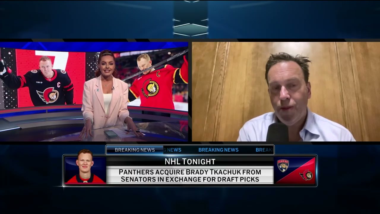 Florida Panthers acquire Brady Tkachuk from Ottawa Senators