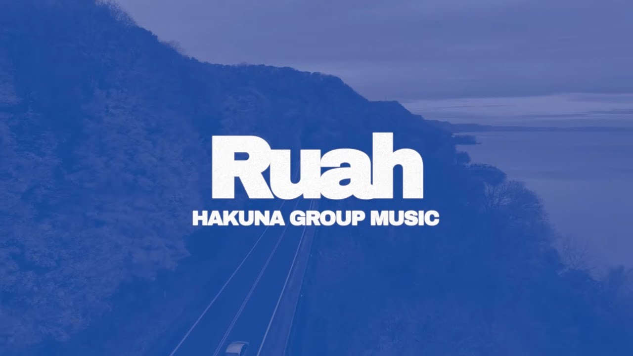 Hakuna Group Music - Ruah (Lyric Video Oficial)