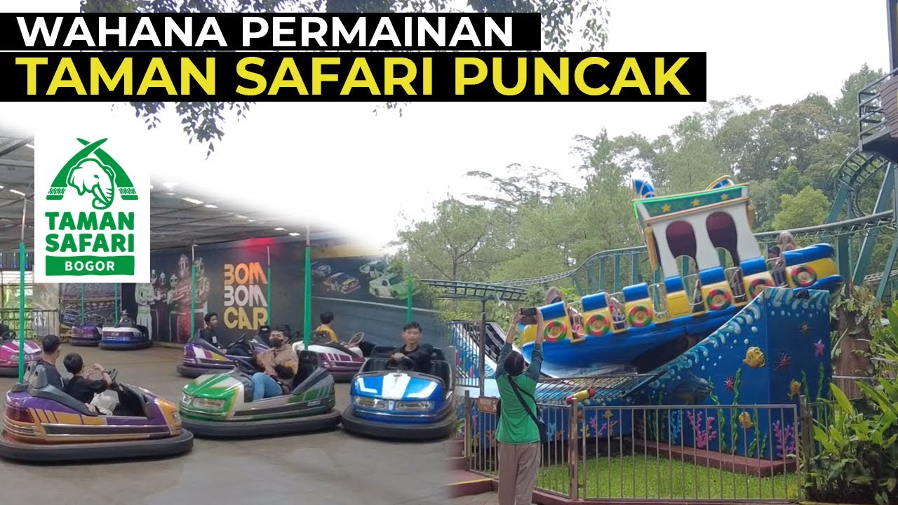 WAHANA PERMAINAN DI TAMAN SAFARI PUNCAK BOGOR
