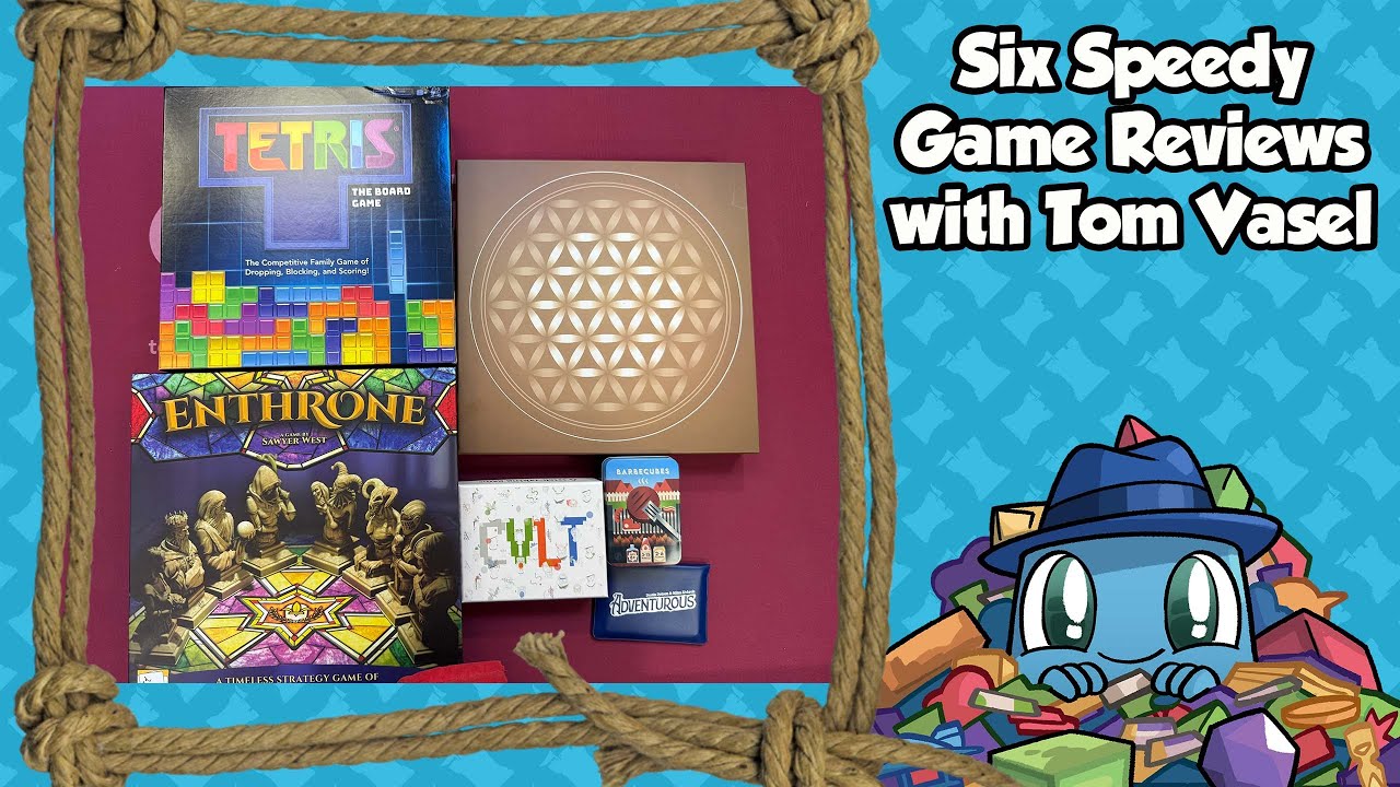 6 Speedy Reviews - with Tom Vasel