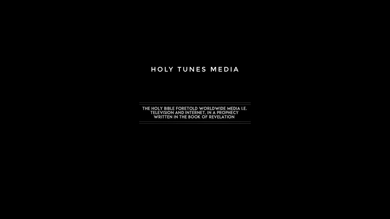 Mass Media Prophecy in book of Revelation