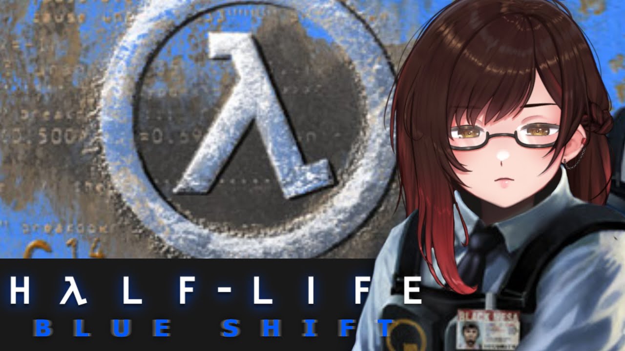 She Blue on My Nuts 'Til I Shifted【Half-Life: Blue Shift】