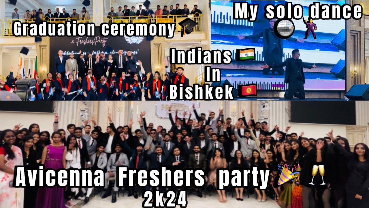 Medical College Freshers Party🎉 in Bishkek🇰🇬| 2024 | Avicenna | Indian Students 🇮🇳 | Graduates