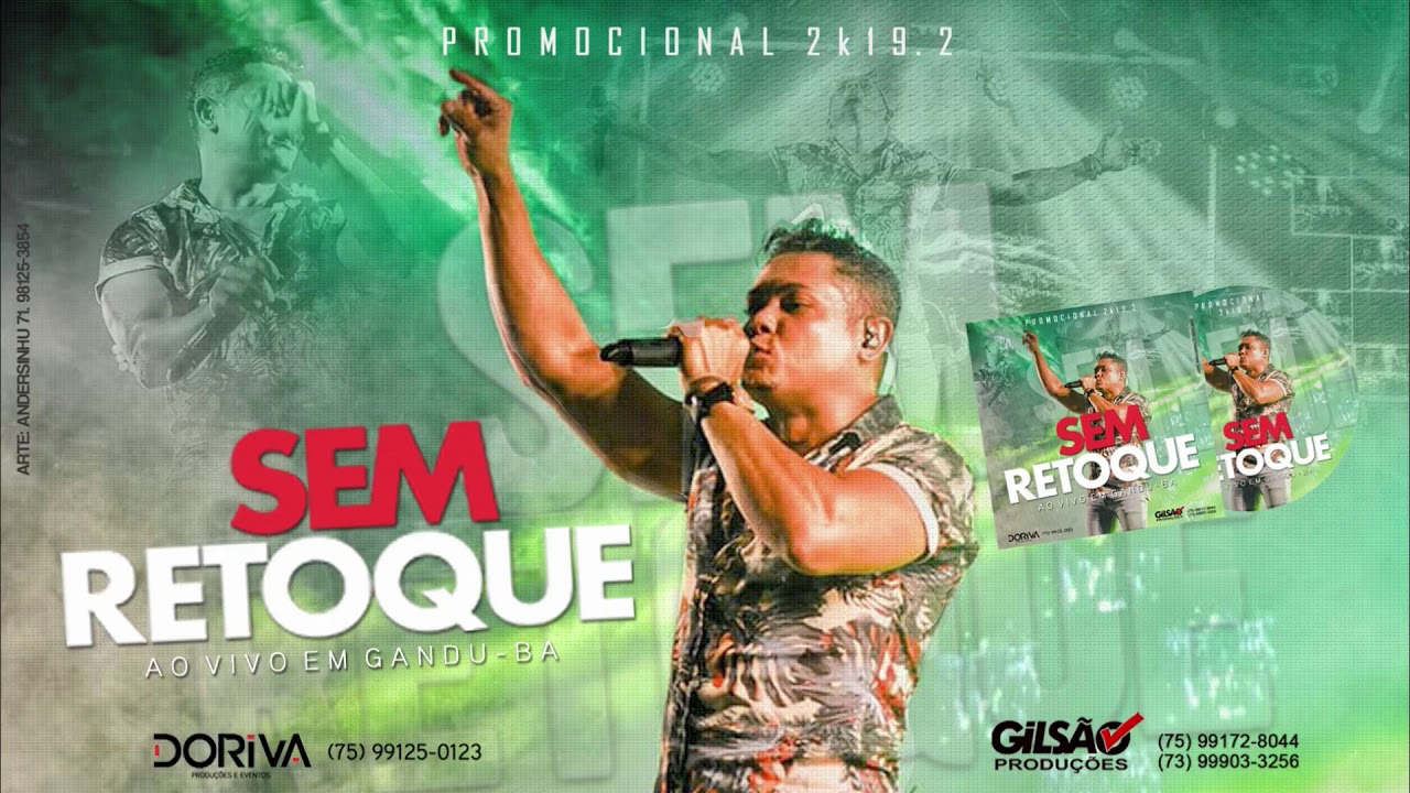 Sem Retoque - Promocional 2k19.2 - Ao Vivo em Gandu - BA