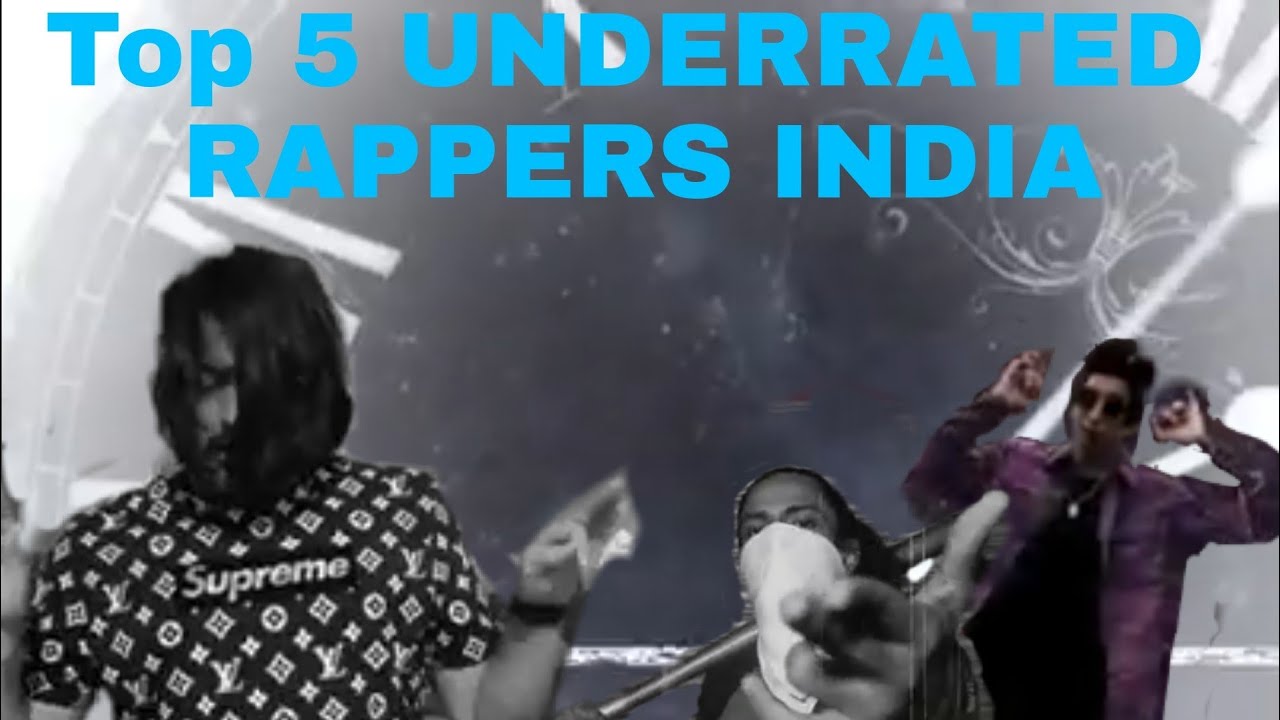 TOP 5 UNDERRATED RAPPERS INDIA YOU GUYS ARE SLEEPING ON|PART-1
