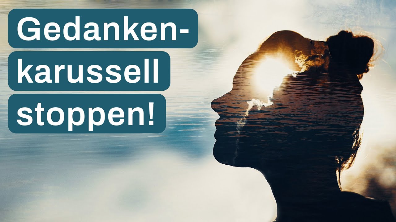 Wie du negative Gedanken losl&auml;sst und dein Leben genie&szlig;t
