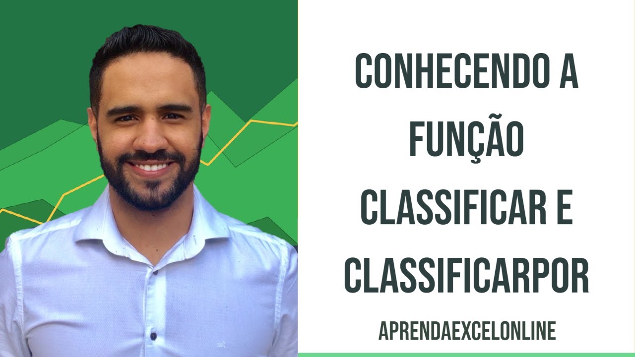 Conhecendo a função CLASSIFICAR() e CLASSSIFICARPOR() no Excel