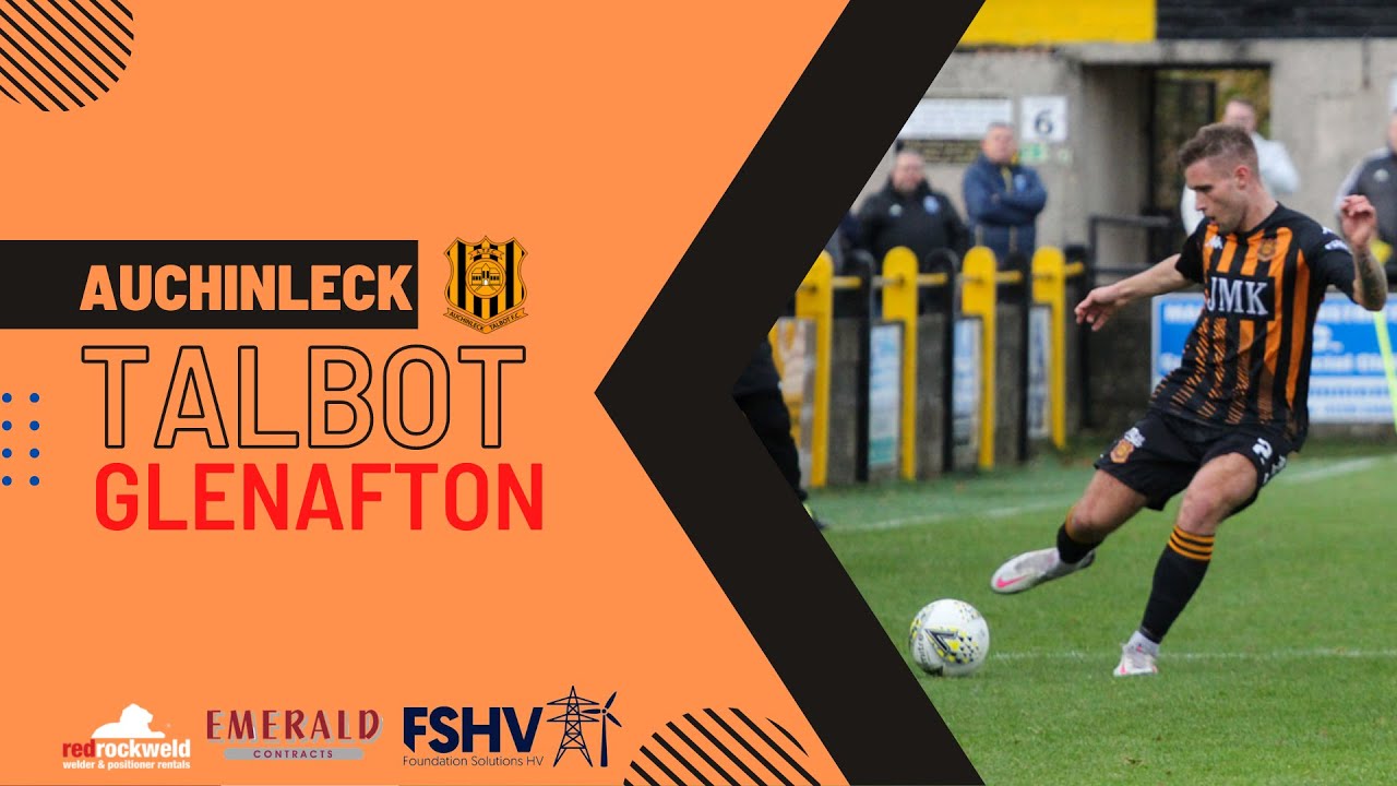 Auchinleck Talbot v Glenafton Athletic