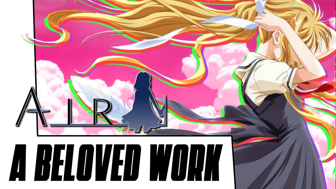 Why AIR is a beloved KEY work