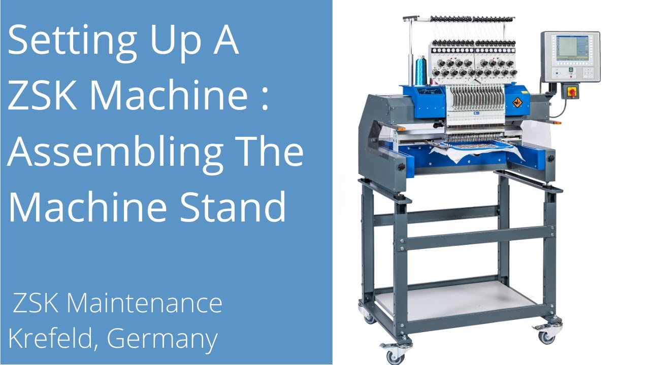 Setting Up A ZSK Machine: Assembling Stand