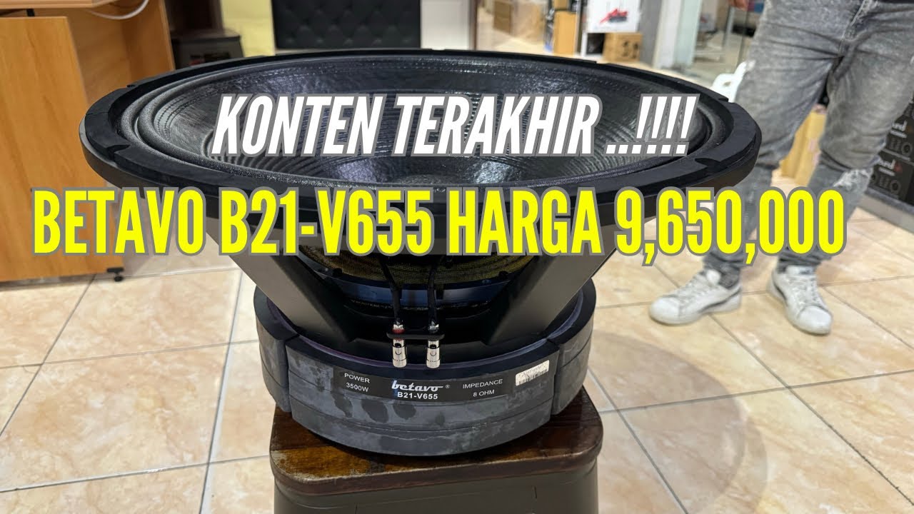BARU..!! BETAVO 21' TRIPEL MAGNET PEAK 7000W HARGA 9.650.000,-