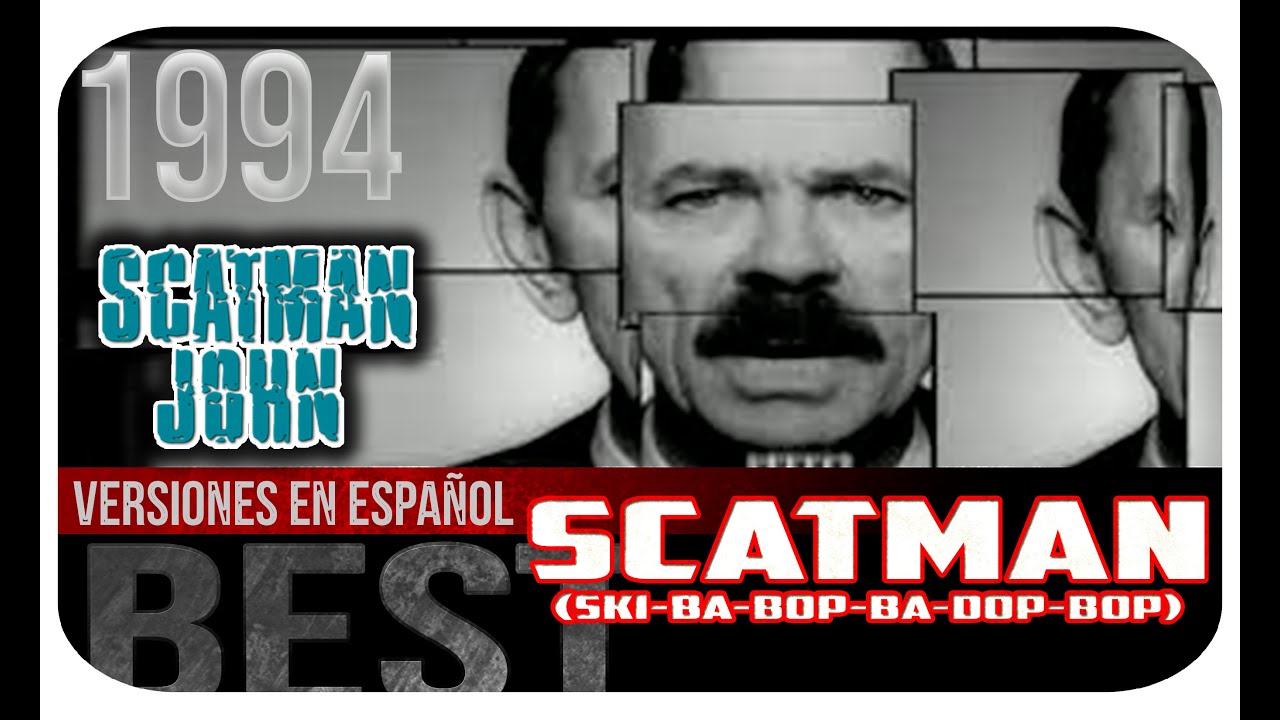 SCATMAN  (Ski-Ba-Bop-Ba-Dop-Bop) - SCATMAN JOHN (COVER ESPAÑOL)