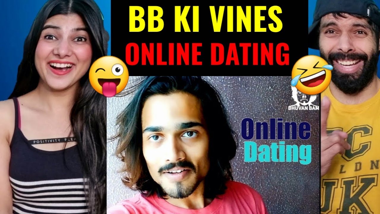 BB KI VINES | Online Dating | REACTION!!