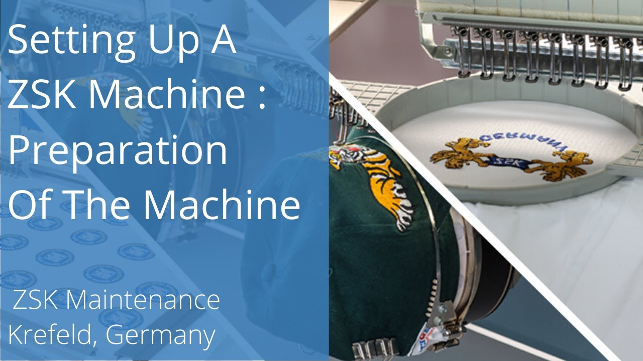 Setting Up A ZSK Machine: Preparation Of The Machine