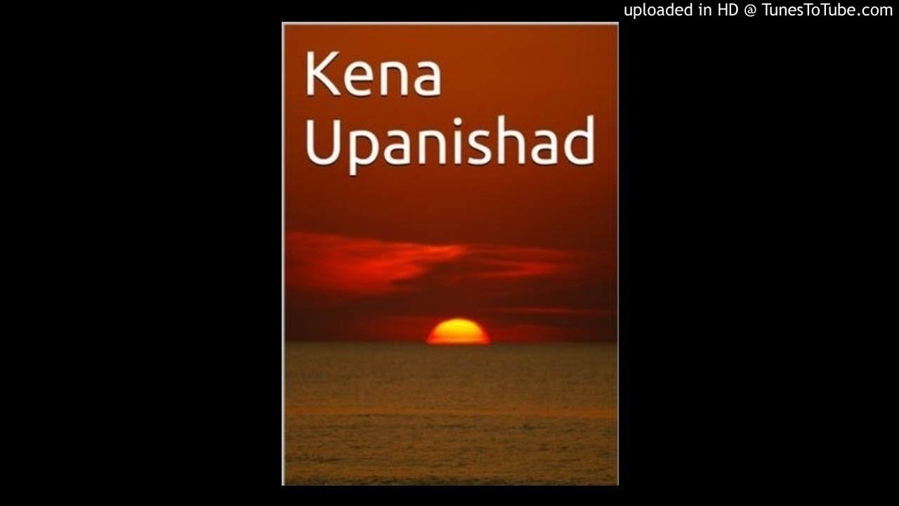 Kena Upanishad - uma mohan