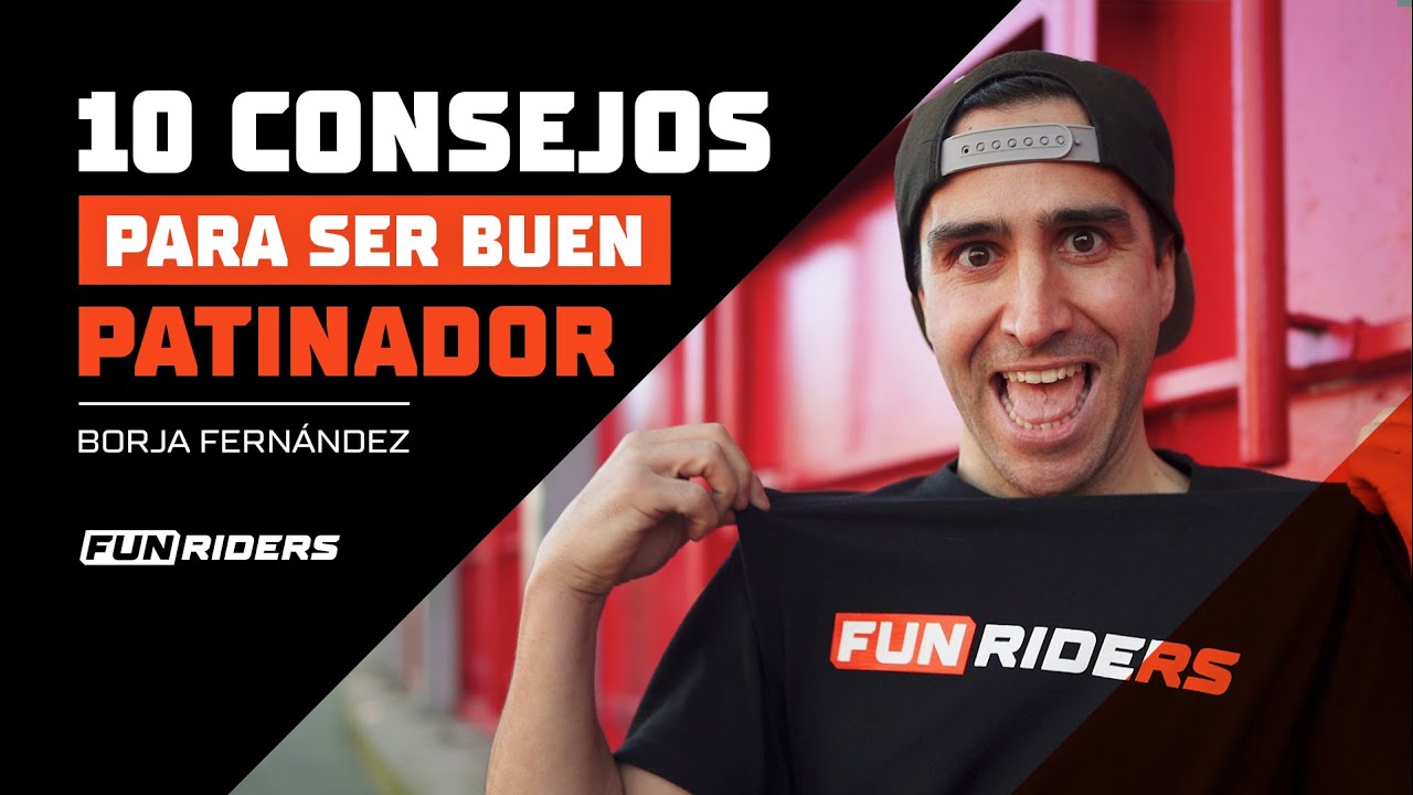 10 CONSEJOS para SER BUEN PATINADOR ✅ FUN RIDERS