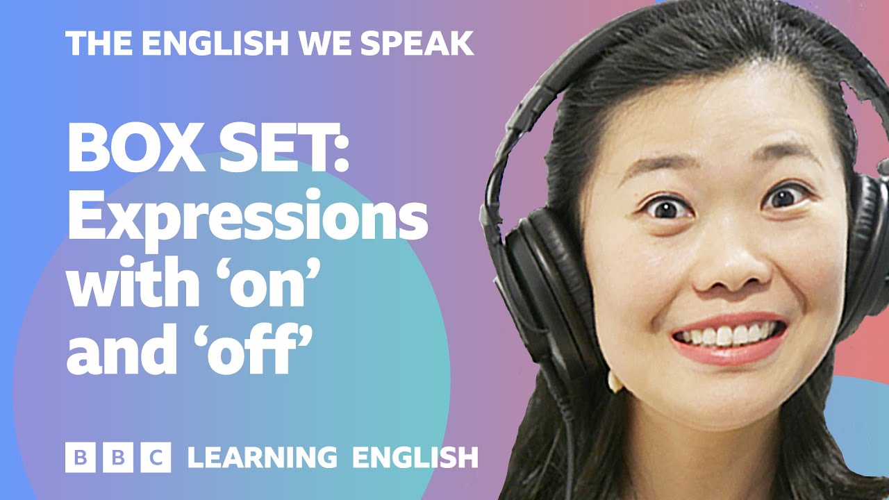 BOX SET: English vocabulary mega-class! 🤩 Learn 8 expressions with 'on' and 'off'!