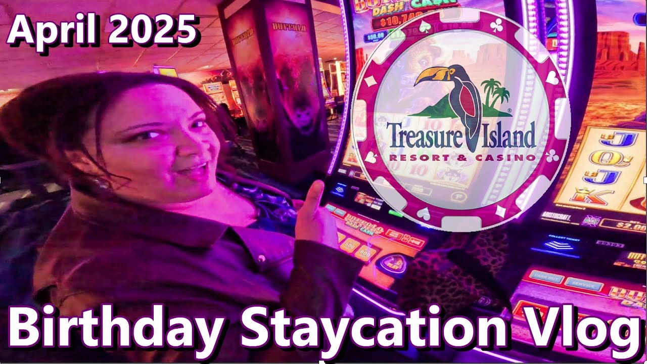 Treasure Island Resort & Casino | Birthday Staycation Vlog 