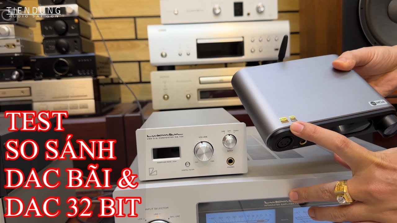 Test So Sánh DAC hàng bãi Nhật và DAC Topping DX5 giải mã 32 bit chuẩn hi res audio