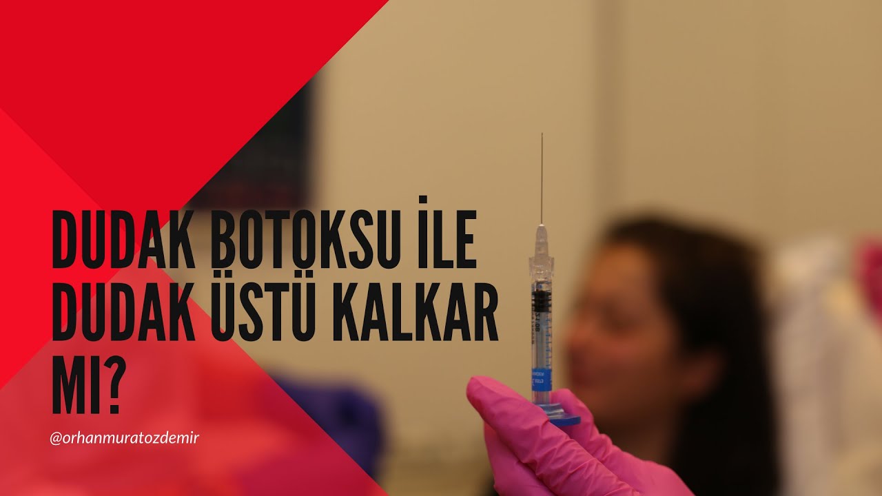 Dudak Botoksu