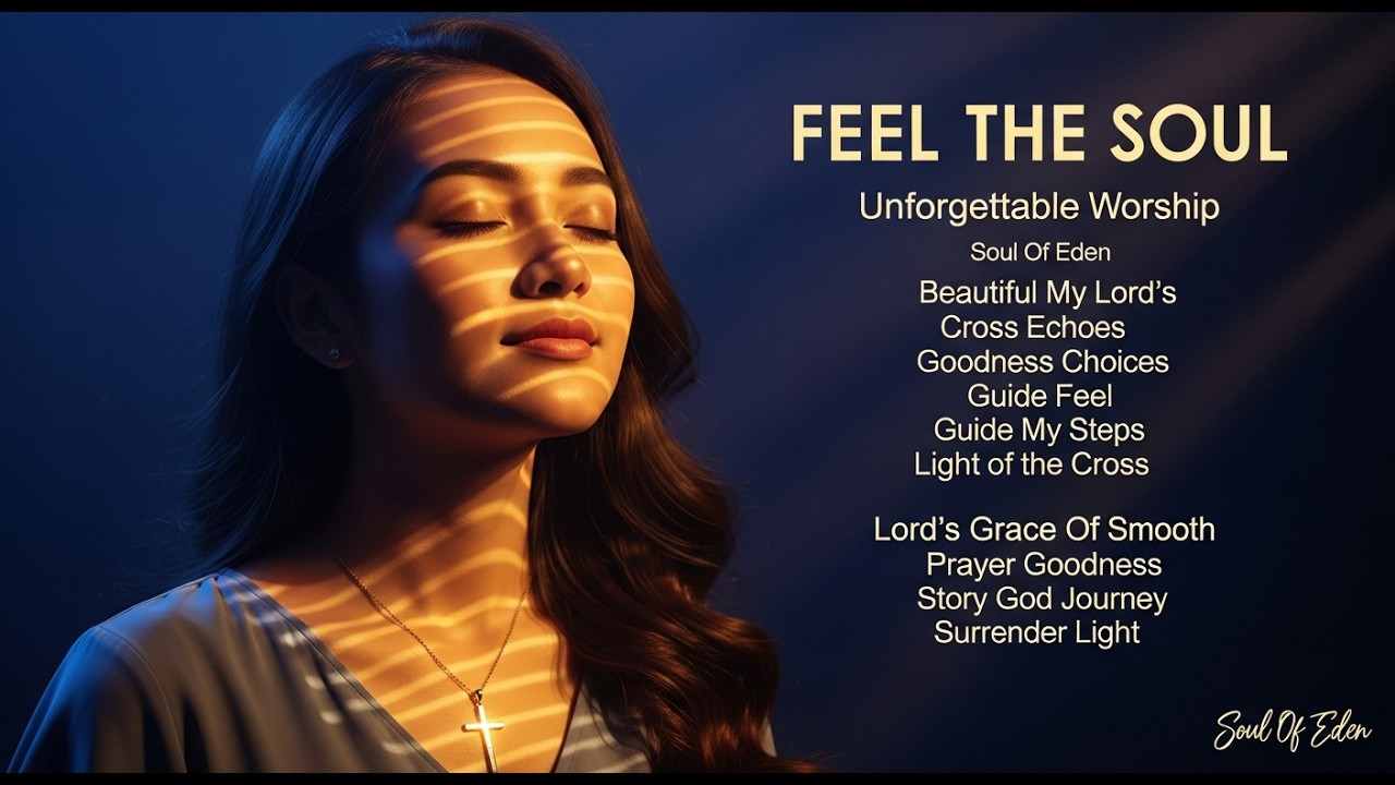 Best 2026 Christian R&B Soul Gospel Hits 🙏 New Album for Deeply Moving Worship & Praise Music 🎶