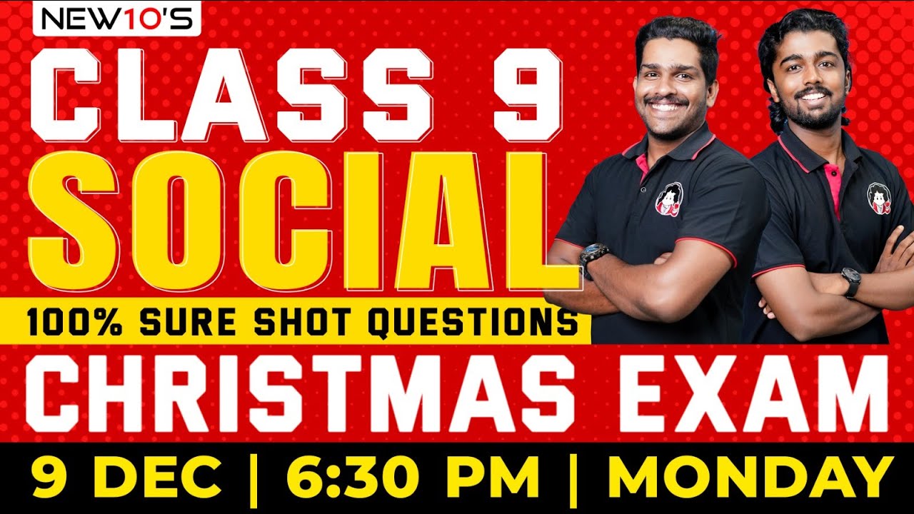 CLASS 9 STATE HISTORY CHRISTMAS EXAM || XMAS EXAM 2024 SURE QUESTION DISCUSSION || NEW10'S