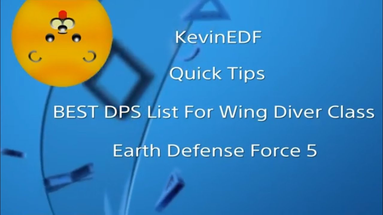 EDF 5 - BEST DPS List Wing Diver - Earth Defense Force 5