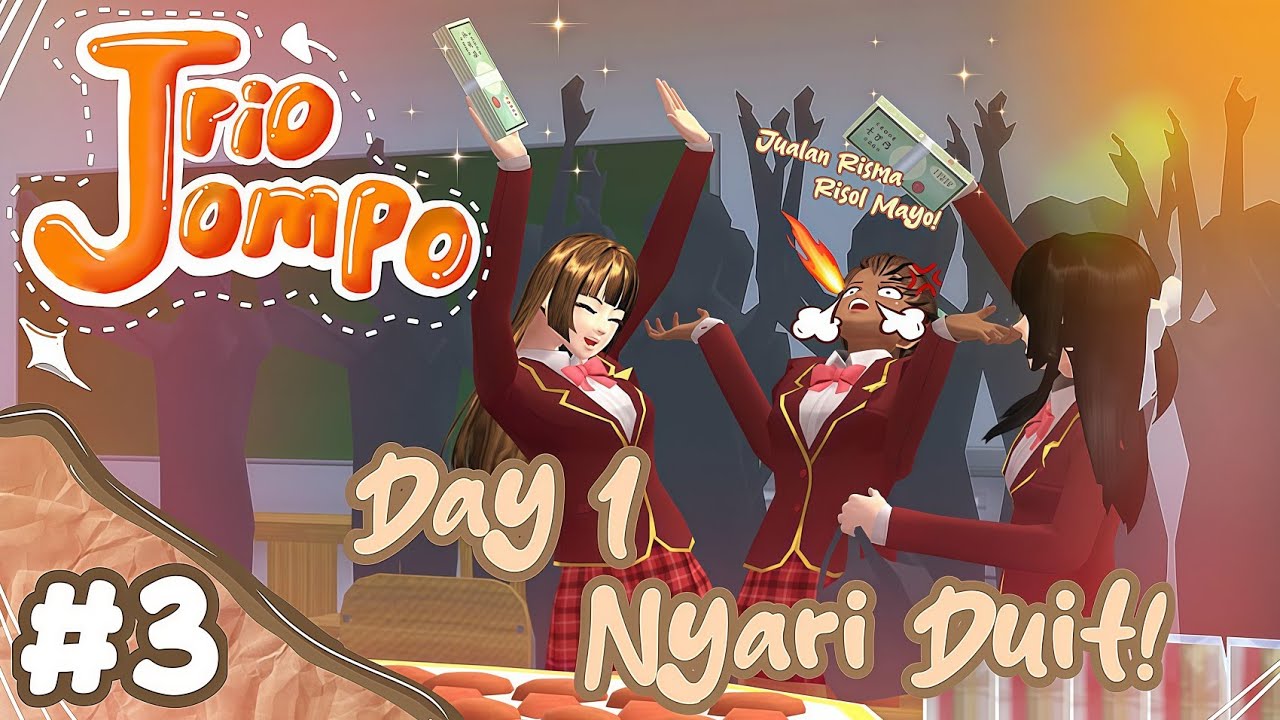 TRIO JOMPO #3 [NYARI UANG] || SAKURA SCHOOL SIMULATOR DRAMA