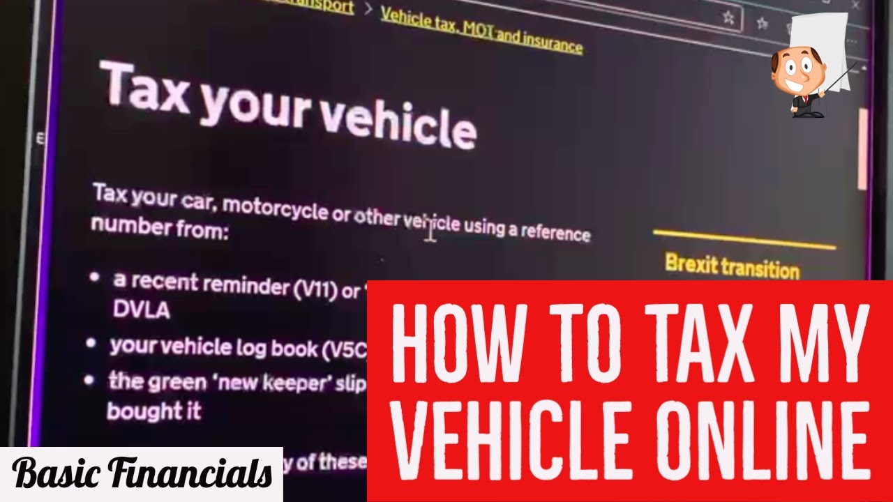 How To Tax Your Car Online - Onscreen Step-By-Step Walkthough