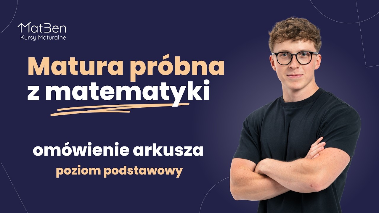 Rozwiązanie arkusza - MATURA PRÓBNA z MATEMATYKI (poziom podstawowy)