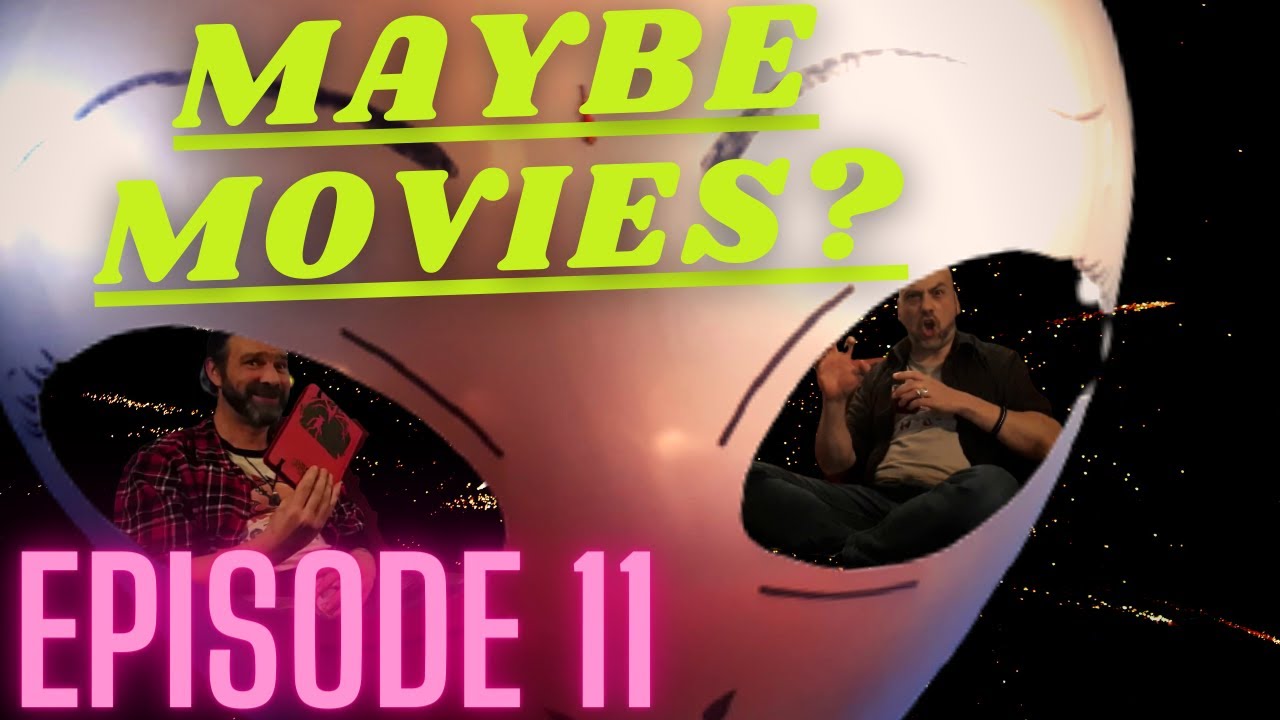 Maybe Movies Ep 11 | Nov. Pitch Meeting | 1 of 4 | Where two beardy men come back to life.