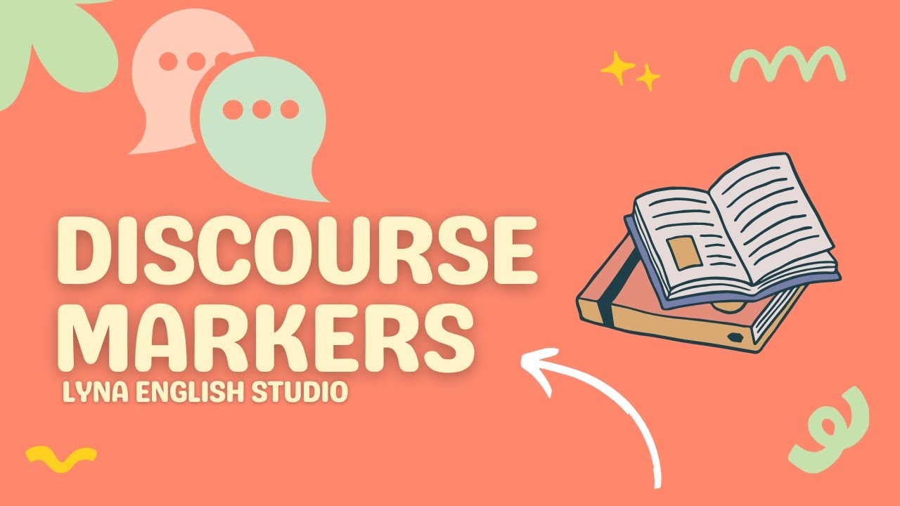 The Secret Of Discourse Markers: Sound Fluent In English! | English Speaking
