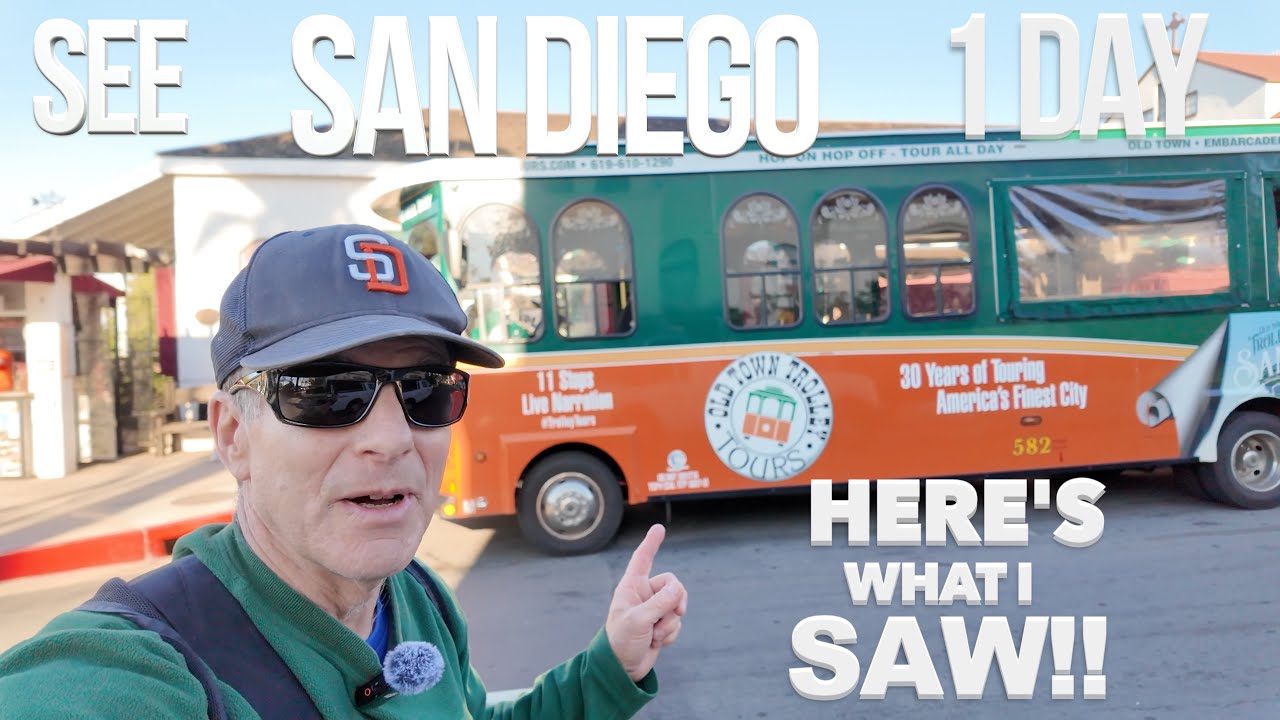 How I Saw San Diego In 1 Day Using San Diego Old Town Trolley