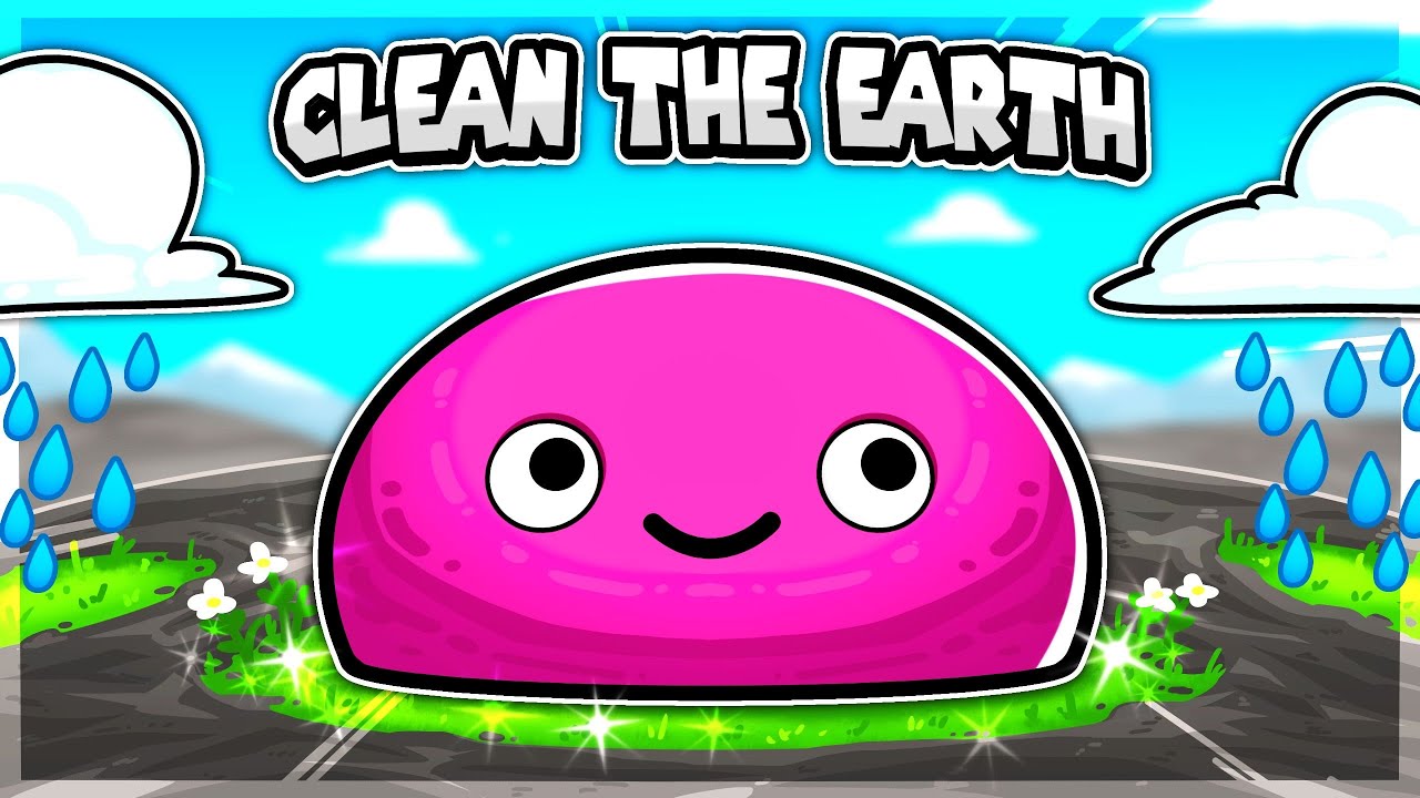 You must clean the earth