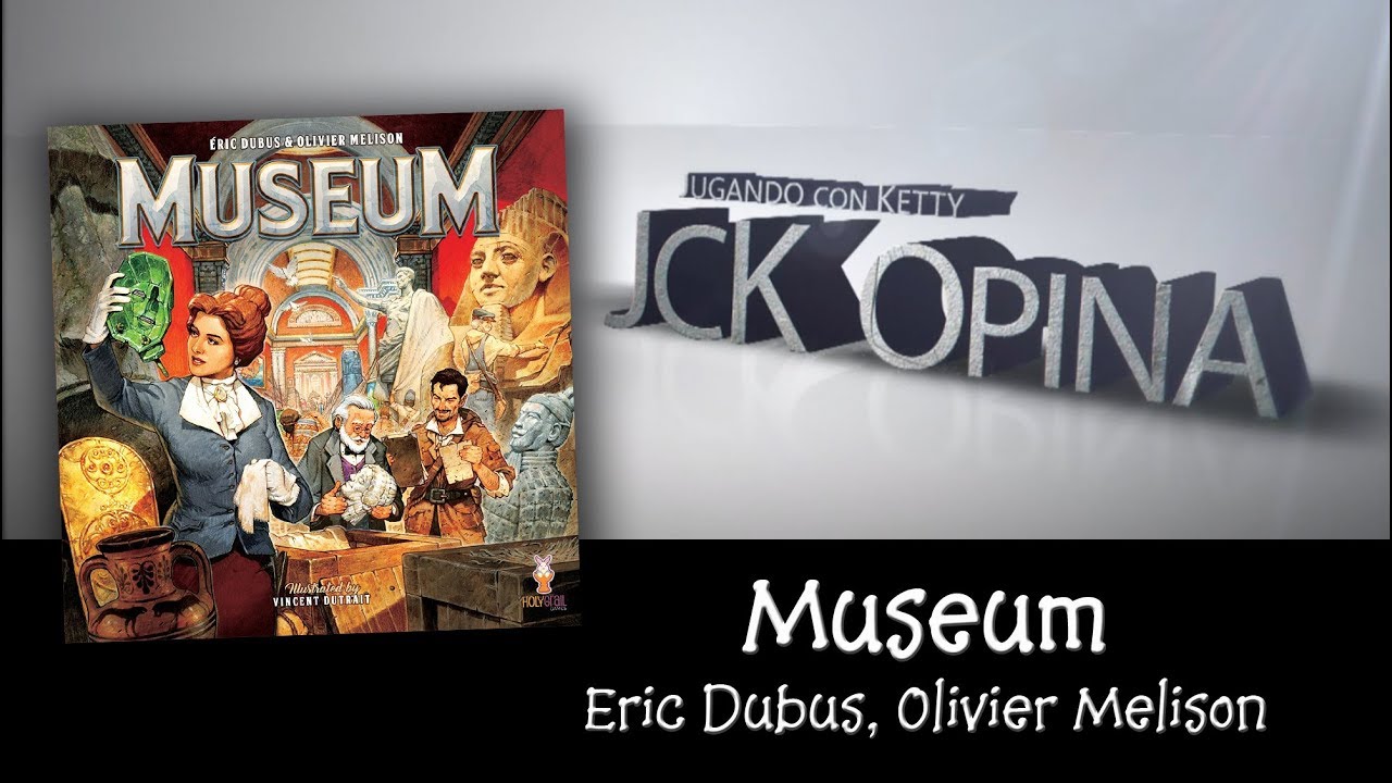 Museum [JcK Opina ep. 144] [JcK / Juego de Mesa / Como se Juega / Tutorial]