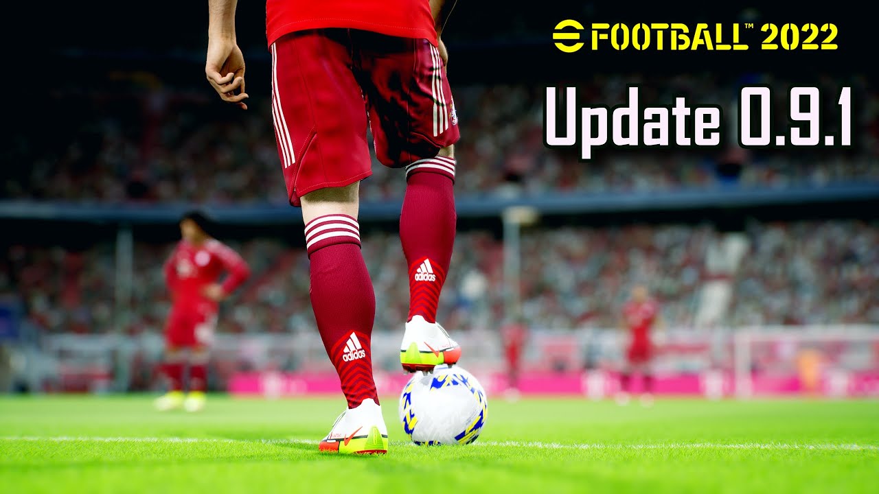 🔥 eFootball 2022 - Update 0.9.1 New Gameplay is Better ? PC Ultra Settings 4K Gameplay